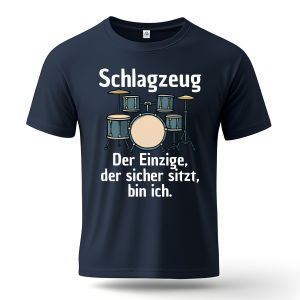 Schlagzeug Der Einzige, der sicher sitzt, bin ich.